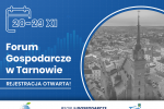 Forum Gospodarcze, 28 i 29 listopada br., Tarnów
