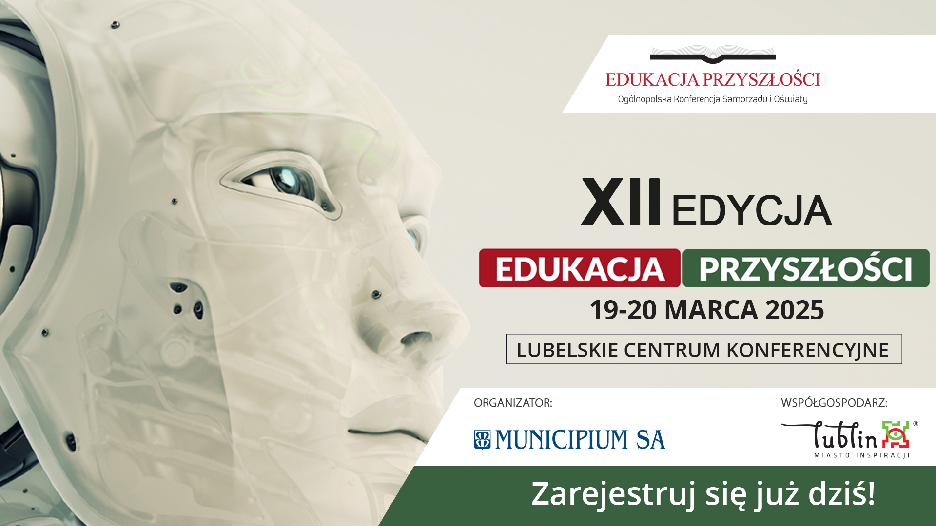 XII edycja Ogólnopolskiej Konferencji Samorządu i Oświaty EDUKACJA PRZYSZŁOŚCI