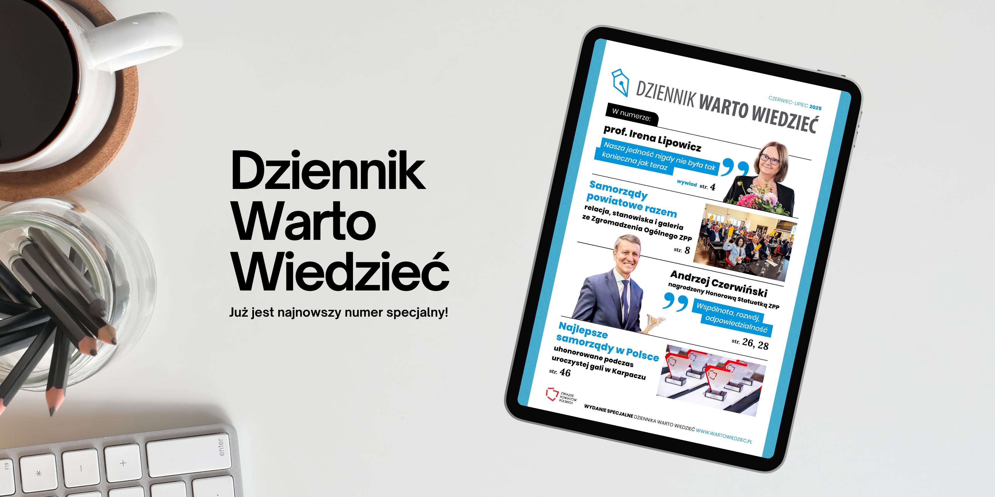 Specjalne wydanie „Dziennika Warto Wiedzieć” już dostępne – relacja ze Zgromadzenia Ogólnego ZPP
